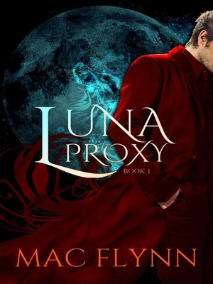 cover image of Luna Proxy #1 (Werewolf Shifter Romance)